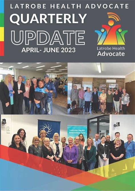 Quarterly Report April June Latrobe Health Advocate