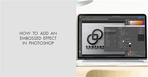 How To Add An Embossed Effect In Photoshop Beginners Guide