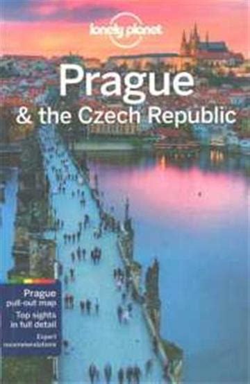 Lonely Planet Prague And The Czech Republic Lonely Planet Knjižara Znanje
