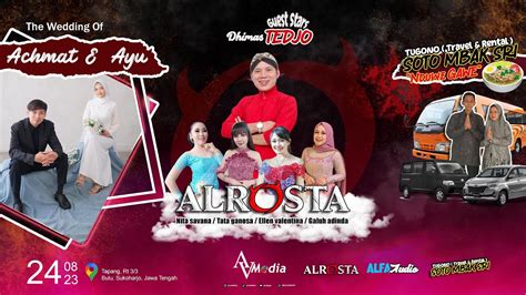 Live Stream Alrosta Dongkrek Wedding Achmat Ayu Alfa Audio Av