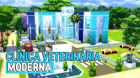 CLÍNICA VETERINÁRIA MODERNA Construção The Sims 4 YouTube