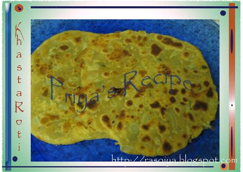 Indian Recipes by Priya: Khasta Roti