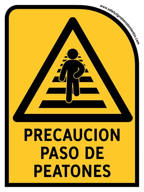 Precaucion Paso De Peatones Con Leyenda Safetysignal