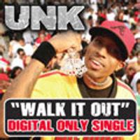 Dj unk walk it out zippy - ssseodyseo