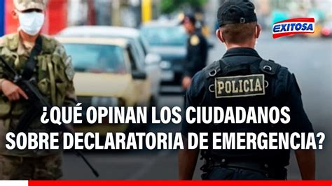 🔴🔵¿qué Opinan Los Ciudadanos Sobre Declaratoria De Emergencia En La