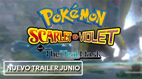 El NUEVO TRAILER Del DLC El TESORO Del AREA ZERO TEAL MASK POKEMON