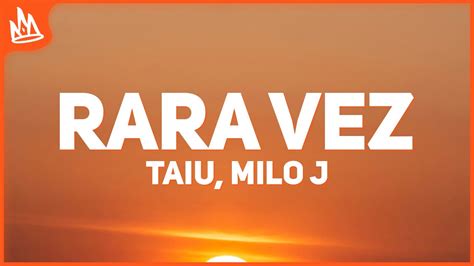 Taiu Milo J Rara Vez Letra Youtube Music