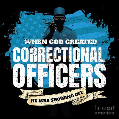 God Created Correctional Officers American Digital Art By Studio Metzger