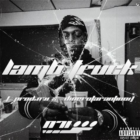 Stream Lamb Truck Prodn7i X Dinerotarantino1 By Number7industries
