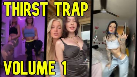 Thirst Trap Volume 1 Hottest Tiktok Mega Compilation Youtube