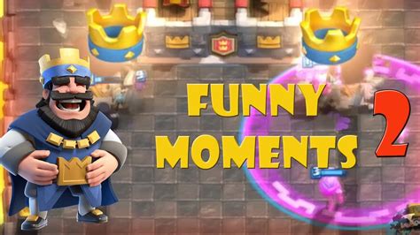 Funny Moments Glitches Fails Clash Royale Montage 2 YouTube