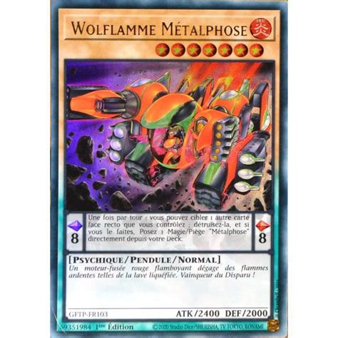 Carte YU GI OH GFTP FR103 Wolflamme Métalphose Ultra Rare NEUF FR