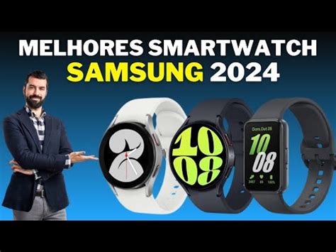 Top Melhores Smartwatches Samsung Em Custo Benef Cio Galaxy