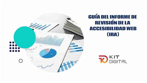 Gu A Del Informe Revisi N Accesibilidad Kit Digital