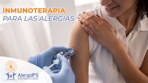 Inmunoterapia Para Las Alergias ALERGOIPS