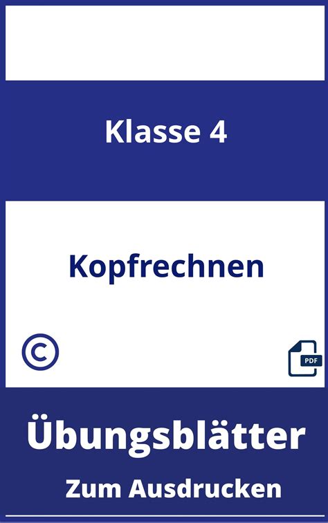 Kopfrechnen 4 Klasse Übungsblätter