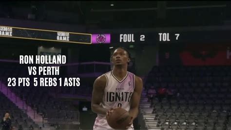 Ron Holland II Vs Perth 23 PTS 5 REBS 1 AST 3 STLS 1 BLK 9 6 23 YouTube