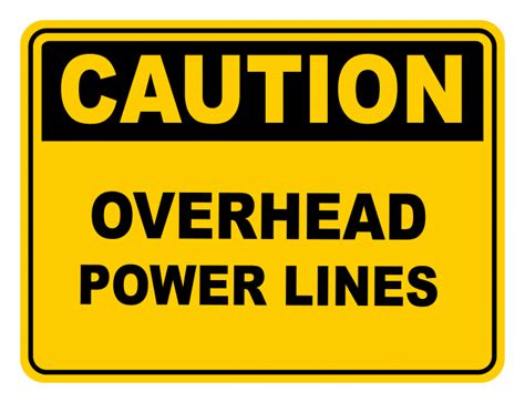 Overhead Power Lines Warning Caution Safety Sign