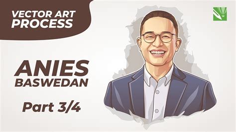 Anies Baswedan Vector Art Process Real Speed Part Youtube