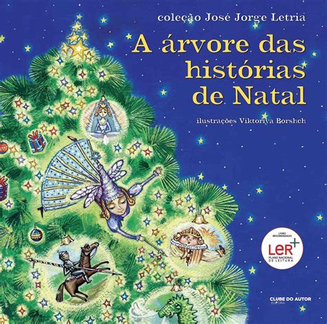 A Árvore Das Histórias De Natal Livro Clubedoautor