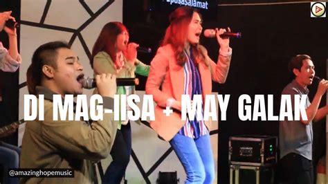 Di Mag-iisa + May Galak by Musikatha / Cover by Amazing Hope Music ...