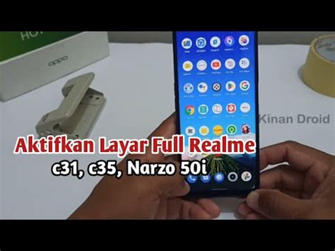 Cara Aktifkan Layar Penuh Realme C C Narzo I Youtube