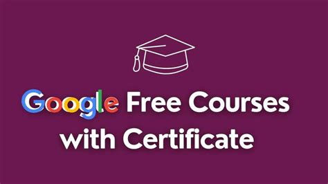 Google Launches Free Online Courses With Certificates Enroll Now In