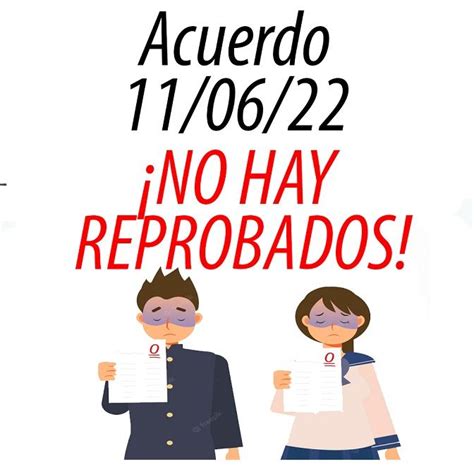 No hay reprobados ACUERDO 11 06 22 Diario Educación