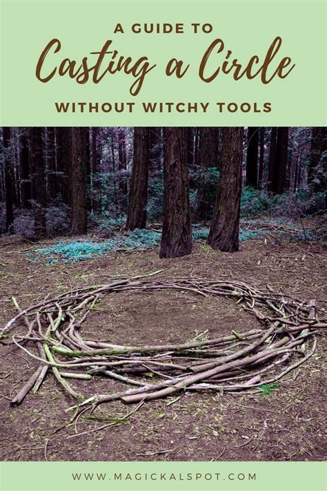 A Guide To Casting A Circle Without Witchy Tools Diy In It