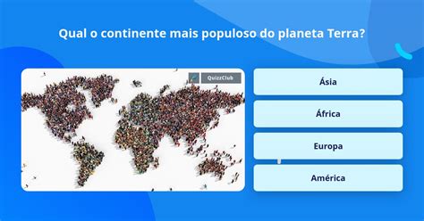 Qual É O Segundo Continente Mais Populoso Do Planeta Terra - Qual Continente Mais Populoso Do Mundo - GITEDU