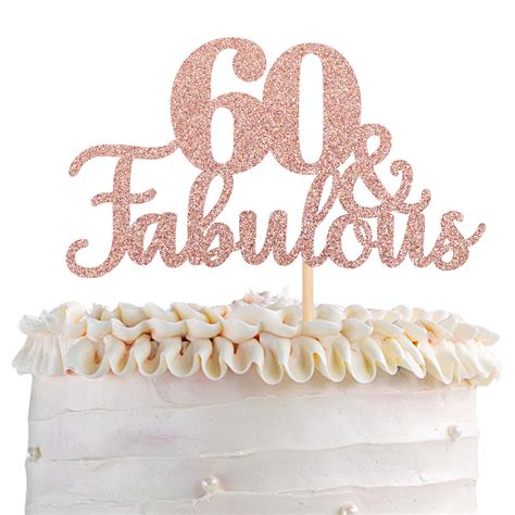 Buy Pcs Fabulous Cake Topper Glitter Sixty And Fabulous Cake