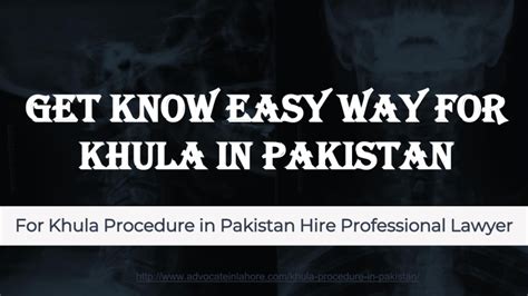 Get Know Khula Procedure In Pakistan For Divorce Guide For Khula