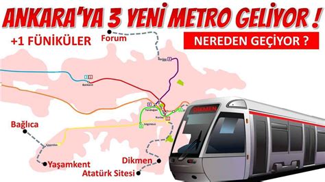 Ankara Ya Yeni Metro Hatt Geliyor Ba Kentliler Bu Haberle Havaya