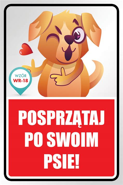 POSPRZĄTAJ PO SWOIM PSIE TABLICZKA 40x27 8621548528 Allegro pl