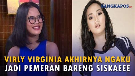 Selebgram Virly Virginia Akhirnya Ngaku Jadi Pemeran Di Rumah Produksi