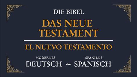 Das Evangelium Nach Matth Us Kapitel Deutsch Spanisch Spanien