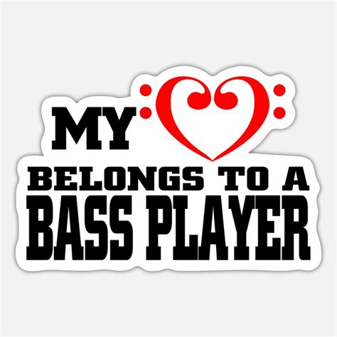 Bass In My Heart Stickers Unique Designs Spreadshirt