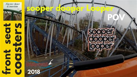 Sooper Dooper Looper Pov 4k On Ride Hersheypark Roller Coaster Front