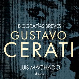 Biografías breves Gustavo Cerati Biografías Los mejores