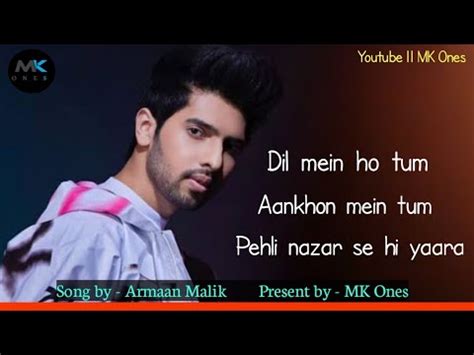 Dil Mein Ho Tum Full Song Lyrics Cheat India Armaan Malik Mk