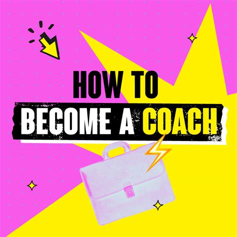 How To Become A Coach 2022 Guide