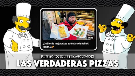 Este Video Me Da Mucha Hambre Cu L Es La Mejor Pizza Aut Ntica De