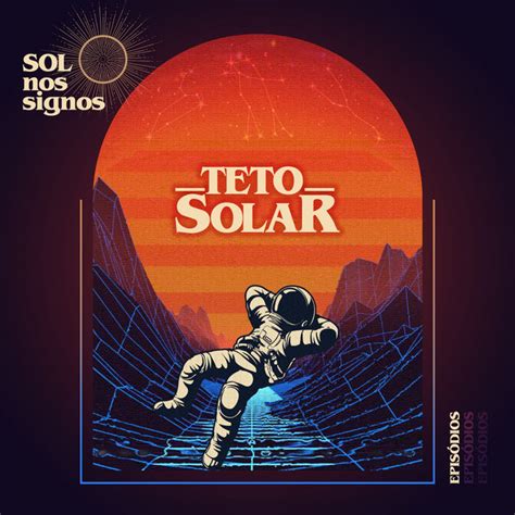 Sol Em Virgem Teto Solar Podcast On Spotify