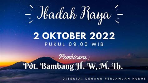 Ibadah Raya Gbi Graha Famili 2 Oktober 2022 Ibadah Yang Berkenan