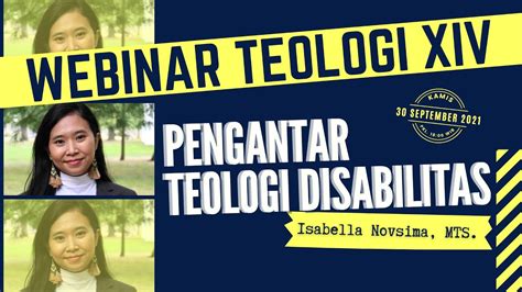 Webinar Theology XIV PENGANTAR TEOLOGI DISABILITAS Isabella Novsima