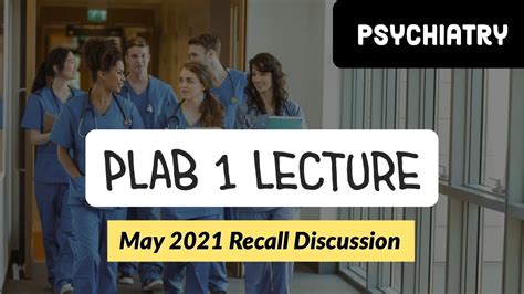 May 2021 Plab 1 Question Discussion Plab 1 Lecture Youtube