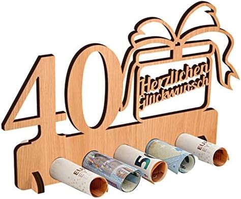 Amazon De 40 Geburtstag Geldgeschenk Holz Geldgeschenke Verpackung