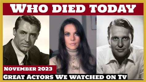 6 Famous Celebrities Who Died Today 29th November Remembering Big Stars 2023 Youtube