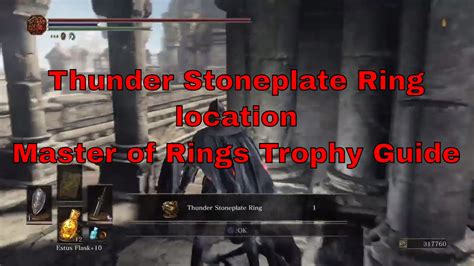 Dark Souls Iii Thunder Stoneplate Ring Location [master Of Rings