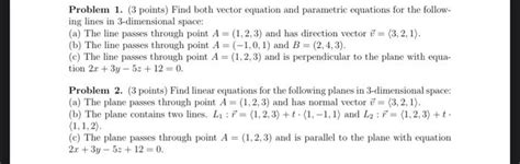 Solved Problem 1 3 Points Find Both Vector Equation And